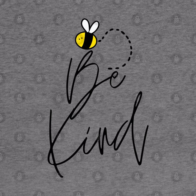 Be Kind Bee Kind by Juliet & Gin